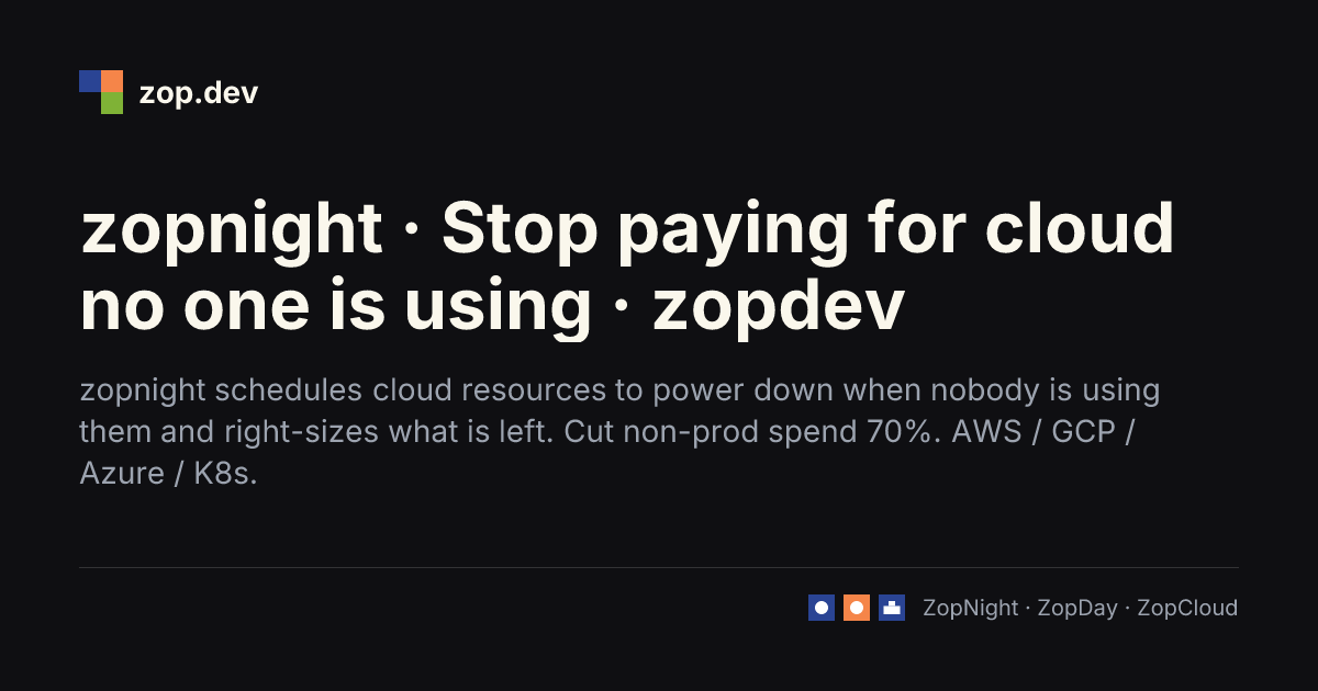 zopnight